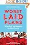 Worst Laid Plans: When Bad Sex Happens to Good People