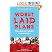 Worst Laid Plans: When Bad Sex Happens to Good People