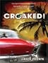 Croaked! (Five Star First Edition Mystery)