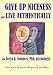 Give up Niceness and Live Authentically