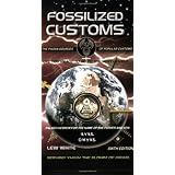 Fossilized Customs