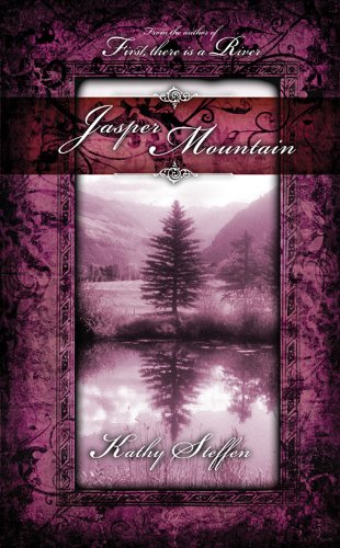 Jasper Mountain (Spirit of the River Series)