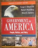 Government in America: People, Politics, and Policy