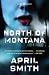 Books : North of Montana (Vintage Crime/Black Lizard)