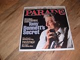 Parade magazine, July 30, 2006-Tony Bennett-Mitch Albom, the acclaimed author of Tuesdays With Morrie, reveals Tony Bennett's Secret.