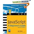 JavaScript: A Beginner's Guide, Second Edition by  John Pollock