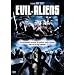 Evil Aliens (R-Rated)