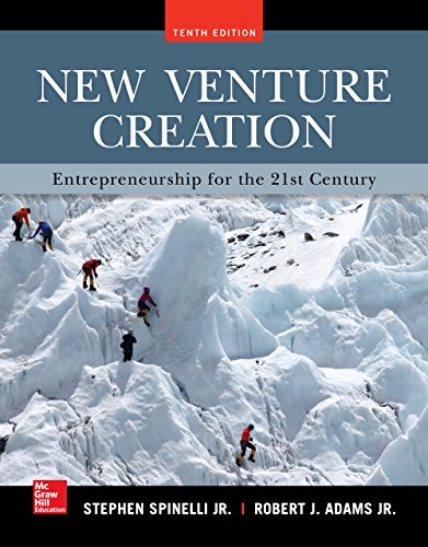 New Venture Creation: Entrepreneurship for the 21st Century