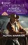 Alpha Warrior (Harlequin Intrigue)
