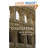 The Colosseum (Wonders of the World (Harvard University Press))
