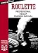Roulette- Professional Casino Dealer Training DVD: How to learn the skills that will change your life!