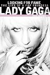 Lady Gaga: Looking for Fame