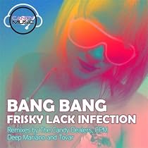 Frisky Lack Infection (Tovar mix)
