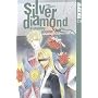 Silver Diamond Volume 4: Granting Purpose