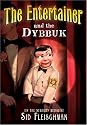 The Entertainer and the Dybbuk