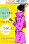 Hasta la Vista, Lola!: A Lola Cruz Mystery