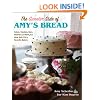 The Sweeter Side of Amy's Bread