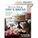 The Sweeter Side of Amy's Bread