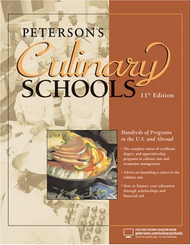Peterson's Culinary Schools 11th edition (Culinary Schools)