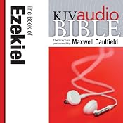 King James Version Audio Bible: The Book of Ezekiel | [Zondervan]