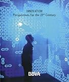 Innovation : perspectives for the 21st century