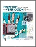 Biometric Technologies and Verification Systems