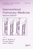 Interventional Pulmonary Medicine, Second Edition (Lung Biology in Health and Disease)