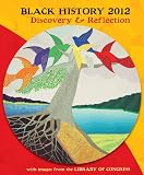 Black History 2012: Discovery & Reflection Calendar