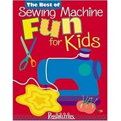 The Best of Sewing Machine Fun for Kids