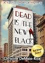 Dead Is the New Black (Fashion Avenue Mysteries)