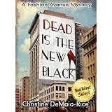 Dead Is the New Black (Fashion Avenue Mysteries)