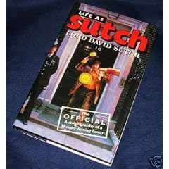 Life as Sutch: The Official Autobiography of a Monster Raving Loony
