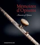 Memories of Opiums