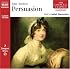 Persuasion (Complete Classics)