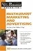 The Food Service Professionals Guide to Restaurant Marketing and Advertising for Just a Few Dollars a Day