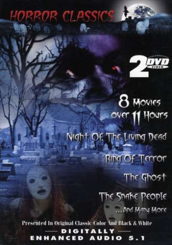 Horror Classics (V.7/V.8): Ring Of Terror, The Ghost, Night Of The Living Dead, The Snake People, Dont Look In The Basement, House On Haunted Hill, The Sphinx, Werewolf In The Girls Dormitory