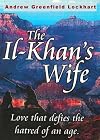 The Il-khan's Wife