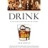 Drink: A Cultural History of Alcohol
