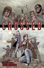 Crossed, Vol. 1