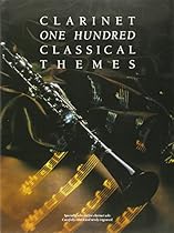 100 Classical Themes for Clarinet 100 Classical Themes for Clarinet