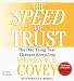 Books : The SPEED of Trust: The One Thing that Changes Everything [ABRIDGED] [AUDIOBOOK] [CD] (Audio CD)