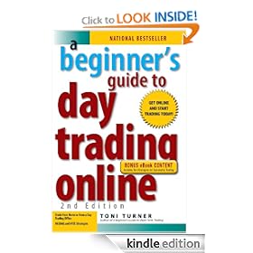 A Beginner's Guide To Day Trading Online - Special eBook Edition