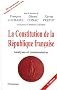 La Constitution de la R�publique fran�aise : Analyses et commentaires
