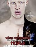 When Vengeance Howls, The Chronicles of Abigoth (A Pride Inspired Supernatural Fantasy Thriller)