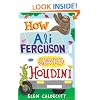 How Ali Ferguson Saved Houdini