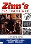 Zinn's Cycling Primer: Maintenance Tips and Skill Building for Cyclists
