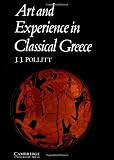 Art and Experience in Classical Greece