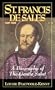 St. Francis De Sales: A Biography of the Gentle Saint