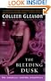 The Bleeding Dusk (Gardella Vampire Chronicles Book 3)