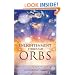 Enlightenment Through Orbs